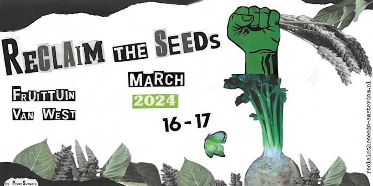 Reclaim the Seeds Amsterdam 2024